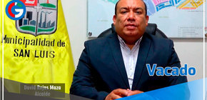 Emiten resolución confirmando vacancia de alcalde del distrito de San Luis 