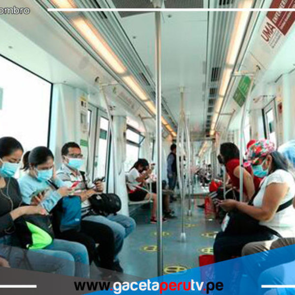 Aforo en el Metro de Lima y Callao será de 100 % desde hoy lunes 4 de abril 