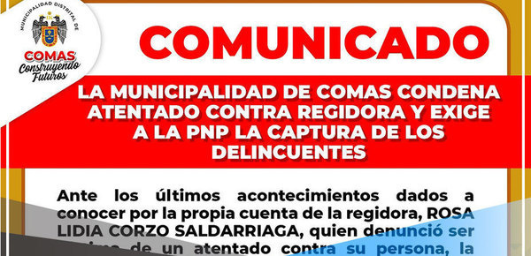 Municipalidad de Comas repudia atentado contra regidora y exige justicia