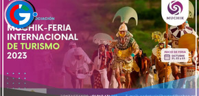 Muchik – Feria Internacional: un espacio para potenciar el turismo nacional