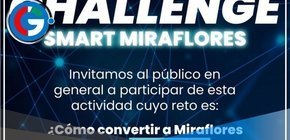 Miraflores crea concurso hackathon que busca crear soluciones innovadoras 