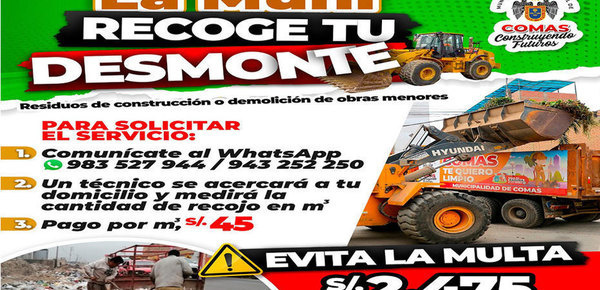 Comas en Acción: Advierten Sanciones Económicas por Arrojo de Desmonte.