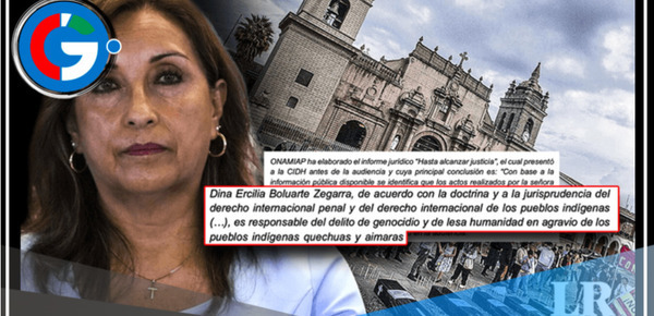Se le acusa a Dina Boluarte de genocidio contra comunidades indígenas