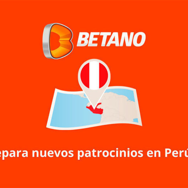 Betano prepara nuevos patrocinios en Perú para 2024