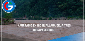 Naufragio en río Huallaga  deja tres desaparecidos 