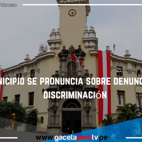 Municipio se pronuncia sobre denuncia de discriminación