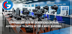 Compran 680 kits de identificación para automatizar trámites de DNI a nivel nacional