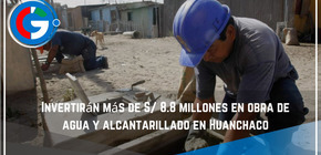 Invertirán más de S/ 8.8 millones en obra de agua y alcantarillado en Huanchaco
