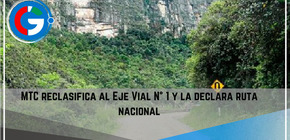 MTC reclasifica al Eje Vial N° 1 y la declara ruta nacional.