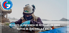 Persiste la presencia de petróleo en cinco playas de Ventanilla y Ancón