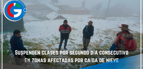 Suspenden clases por segundo día consecutivo en zonas afectadas por caída de nieve