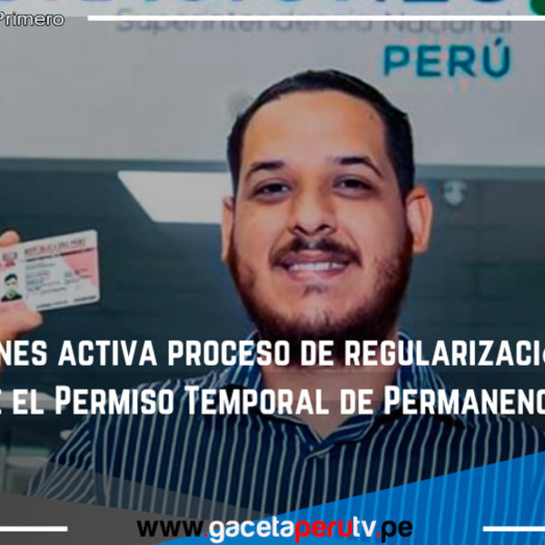 Migraciones activa proceso de regularización mediante el Permiso Temporal de Permanencia