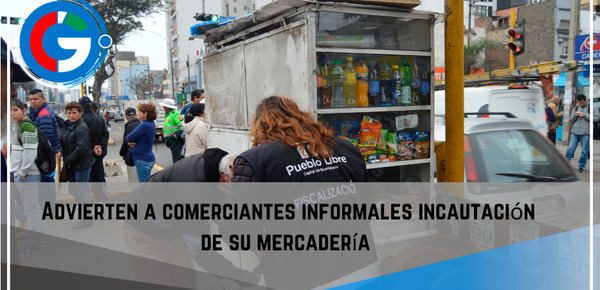 Advierten a comerciantes informales incautación de su mercadería .