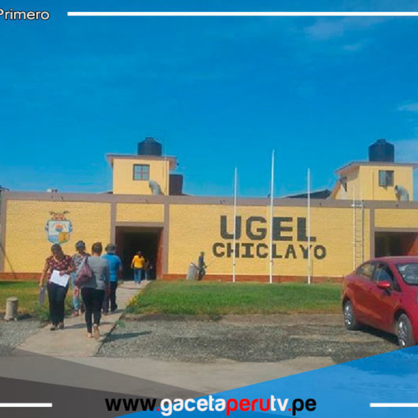 Ocho instituciones de Chiclayo bajo la lupa por cobros indebidos en el inicio del periodo académico