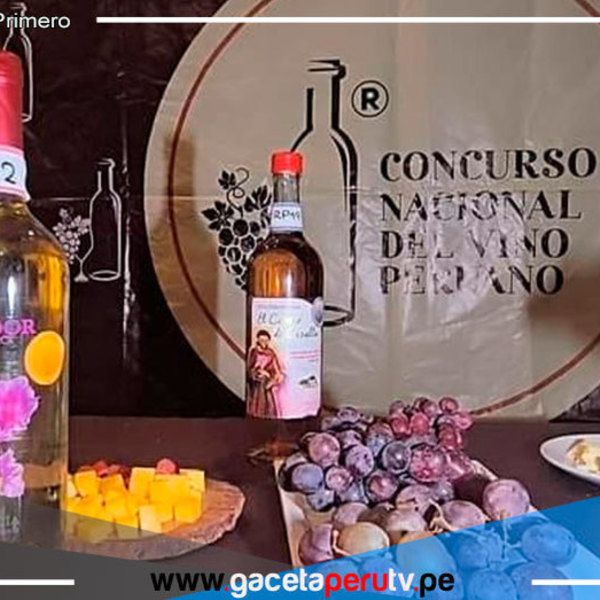 Vinos de Tacna ganan medallas de oro y plata en V Concurso Nacional