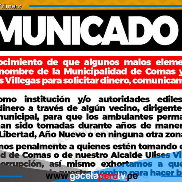 Municipalidad de Comas alerta sobre estafas y falsas solicitudes