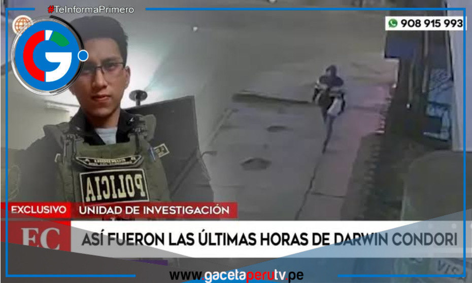 Así fueron las últimas horas de Darwin Condori antes de cometer el trágico asesinato 