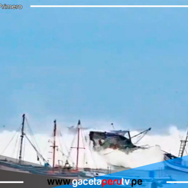 Maretazo arrastra embarcaciones pesqueras y genera alarma en Piura y Tumbes