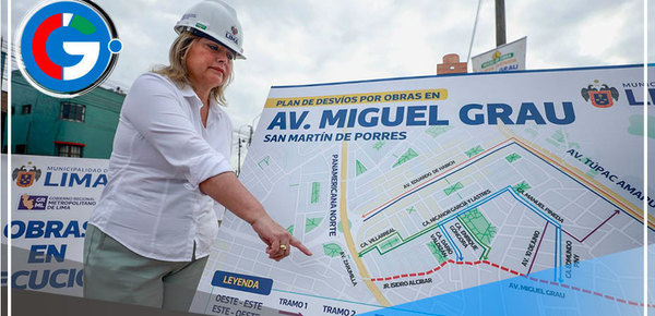 San Martín de Porres: conoce plan de desvíos por obras en Av. Grau