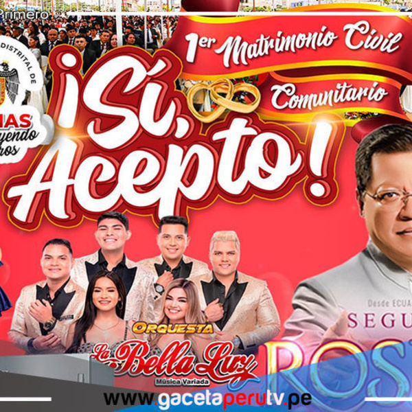Juan Gabriel "Peruano" y Grandes Orquestas Amenizarán el Primer Matrimonio Civil Comunitario en Comas