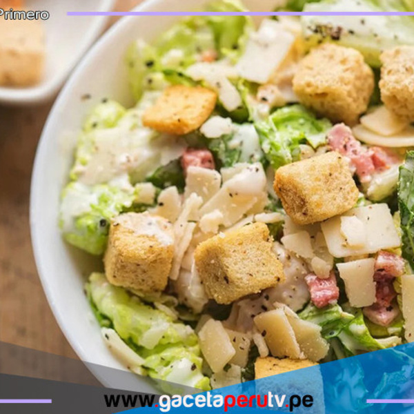Prepara esta Ensalada César que te sacará de apuros