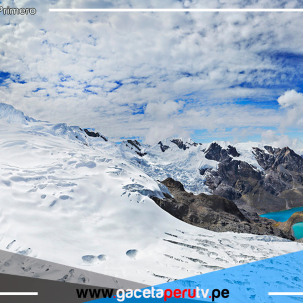  Desaparición acelerada de glaciares en la cordillera Huaytapallan