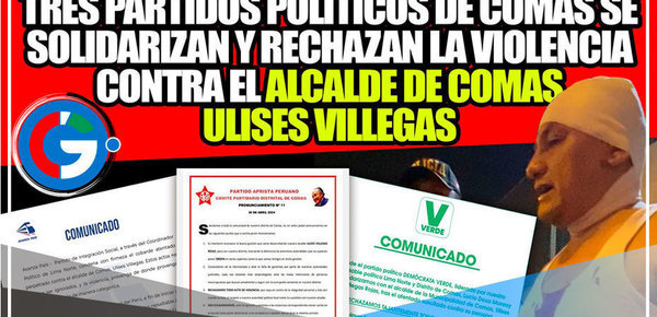 Partidos políticos de Comas unidos contra la violencia y en apoyo a la gestión de Ulises Villegas