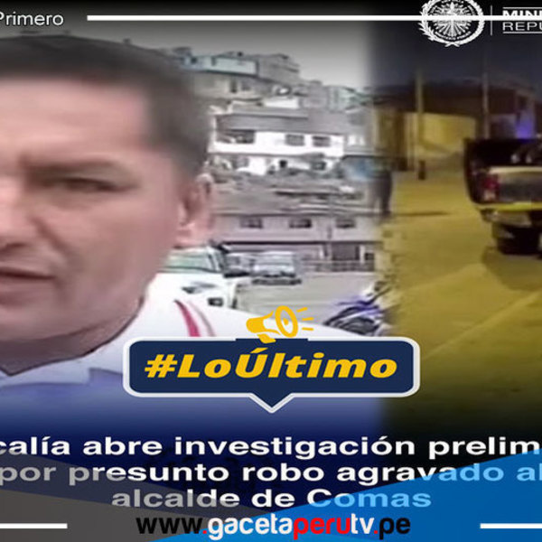 Fiscalía de Lima Norte abre investigación por robo agravado contra alcalde Villegas Rojas
