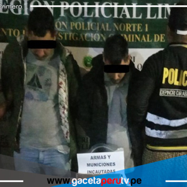 Carabayllo: Caen extorsionadores que se dedicaban al cobro de "falsos préstamos"