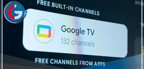 Google TV amplía su oferta de canales gratuitos