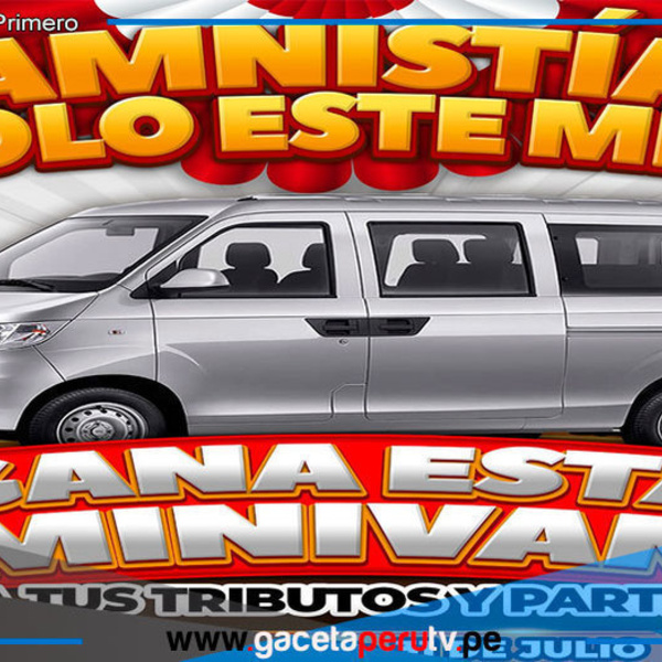 Comas Lanza Amnistía y Sorteo de Minivan Cero Kilómetros