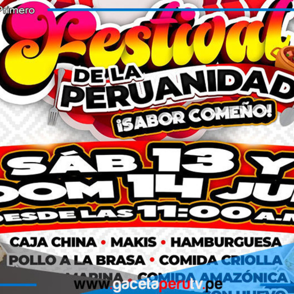 Comas Inaugura el Festival de la Peruanidad en Año Nuevo