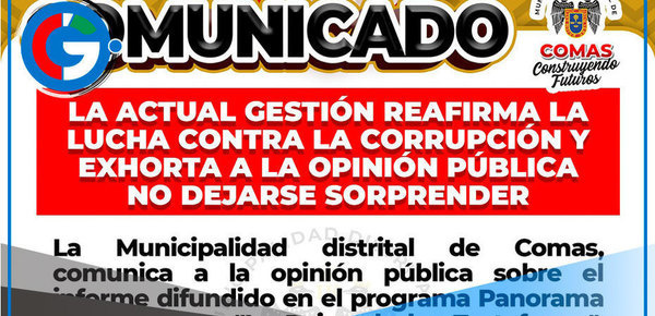 Ante Informe de Programa Panorama Municipalidad de Comas se Pronuncia