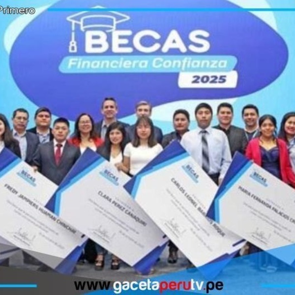 Financiera confianza duplica la alegría: Seis jóvenes de familias emprendedoras obtienen becas de estudios integrales