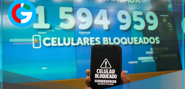 Bloqueo de celulares con historial negativo inutilizará también los equipos móviles