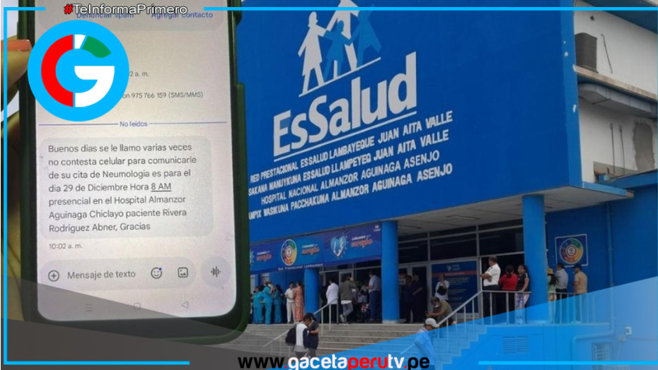 EsSalud programa cita para paciente ya fallecido en Chiclayo
