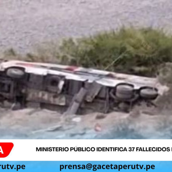 Ministerio Público identifica 37 fallecidos en Ocoña