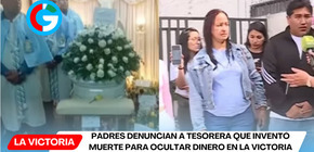 Padres denuncian a tesorera que inventó muerte para ocultar dinero en La Victoria