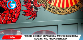 Primos Chicken expande su imperio con chifa Kou Xin y su propia cerveza