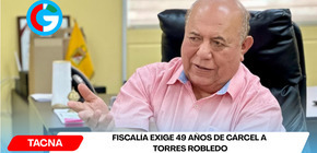 Fiscalía exige 49 años de cárcel a Torres Robledo