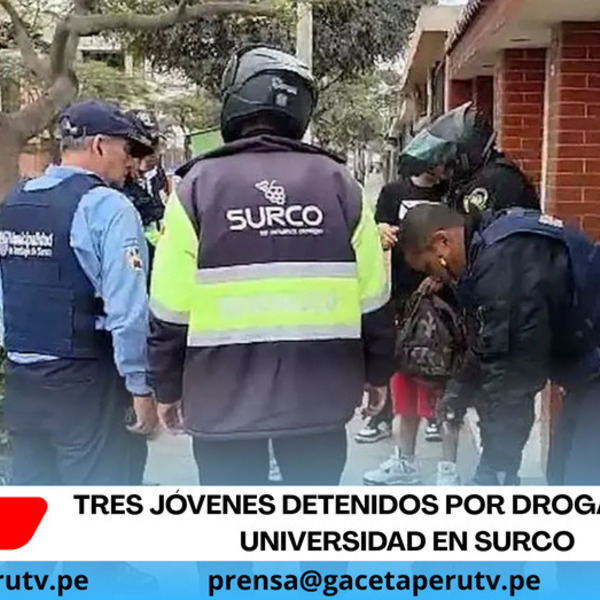 Tres jóvenes detenidos por droga junto a universidad en Surco