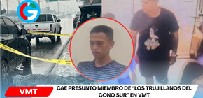  Cae presunto miembro de ‘Los Trujillanos del Cono Sur’ en VMT