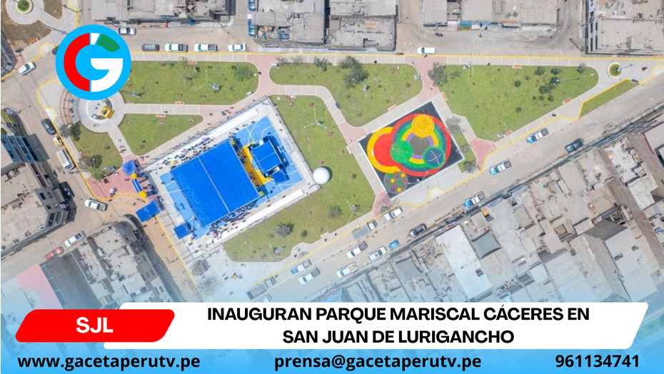 Inauguran parque Mariscal Cáceres en San Juan de Lurigancho