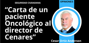 Carta de un paciente Oncológico al director de Cenares