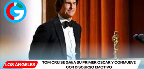Tom Cruise gana su primer Oscar y conmueve con discurso emotivo