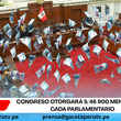 Congreso otorgará S/46 900 mensuales a cada parlamentario