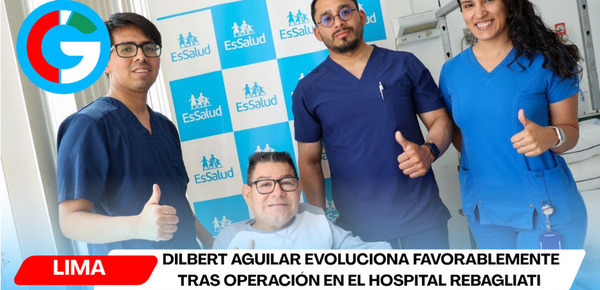 Dilbert Aguilar evoluciona favorablemente tras operación en el hospital Rebagliati