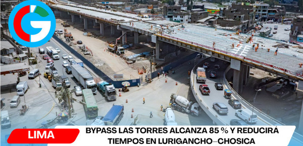 Bypass Las Torres alcanza 85 % y reducirá tiempos en Lurigancho–Chosica