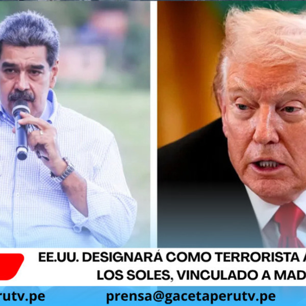 EE.UU. designará como terrorista al Cartel de los Soles, vinculado a Maduro