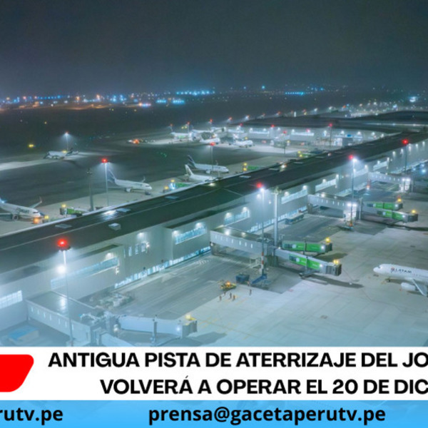 Antigua pista de aterrizaje del Jorge Chávez volverá a operar el 20 de diciembre
